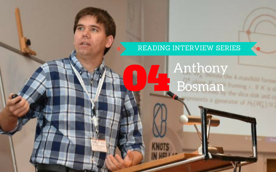 Reading Interview Episode 4: Anthony Bosman