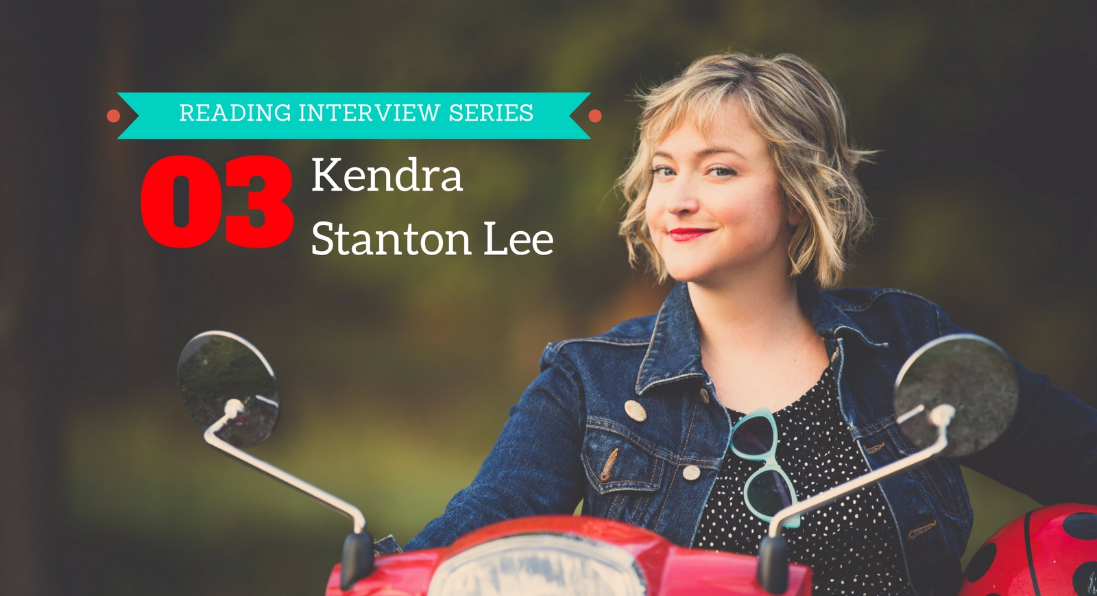 Reading Interview Episode 3: Kendra Stanton Lee