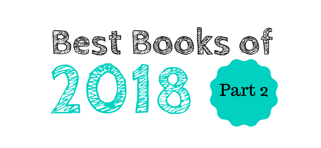 Best Books of 2018: Part 2