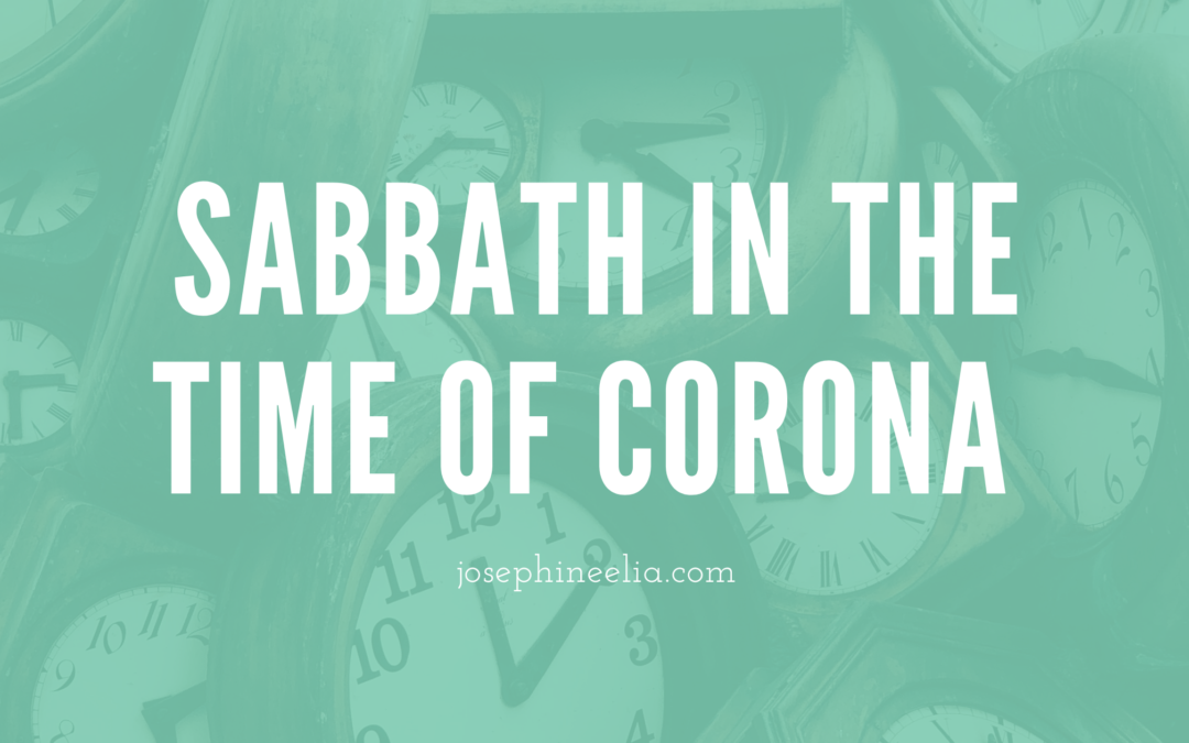 Sabbath in the Time of Corona